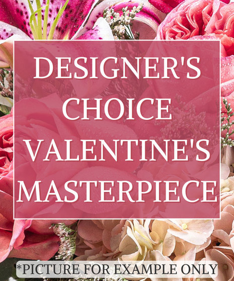 Designer's Choice - Valentine's Masterpiece